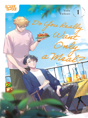 cover image of Do You Really Want Only a Meal?, Volume 1